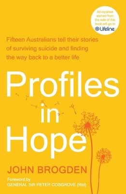 Profiles in Hope by Brogden, John