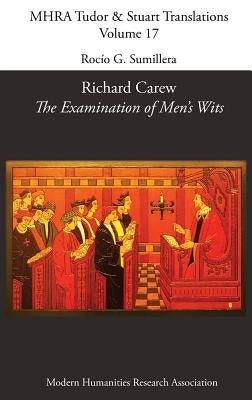 Richard Carew, 'The Examination of Men's Wits' by Sumillera, Rocio G.
