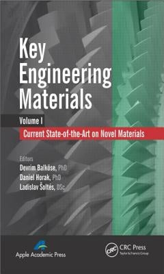 Key Engineering Materials, Volume 1: Current State-Of-The-Art on Novel Materials by Balköse, Devrim