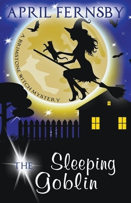 The Sleeping Goblin by Fernsby, April