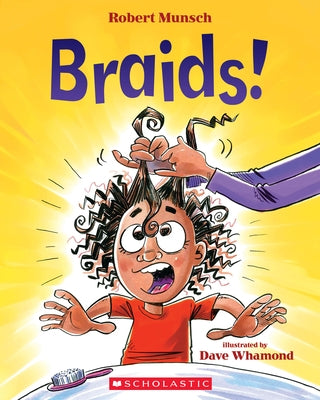 Braids! by Munsch, Robert