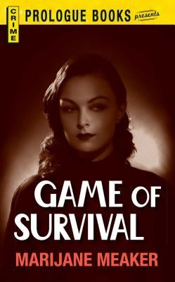Game of Survival by Meaker, Marijane
