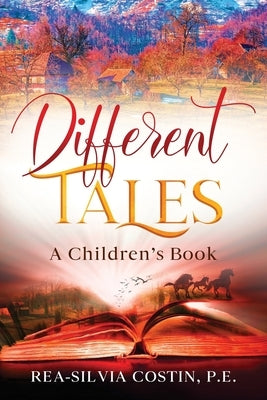 Different Tales by Costin, Rea-Silvia