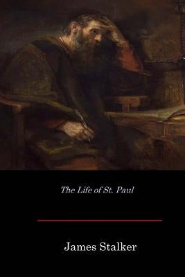 The Life of St. Paul by Stalker, James