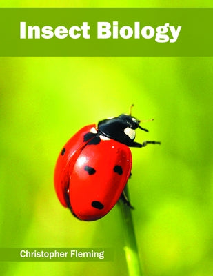 Insect Biology by Fleming, Christopher