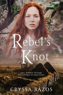 Rebel's Knot by Bazos, Cryssa