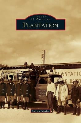 Plantation by Schuler, Shirley
