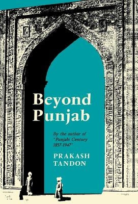 Beyond Punjab by Tandon, Prakash