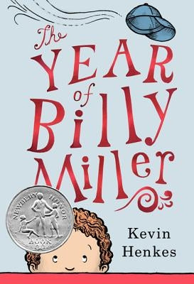 The Year of Billy Miller by Henkes, Kevin
