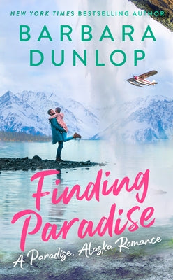 Finding Paradise by Dunlop, Barbara