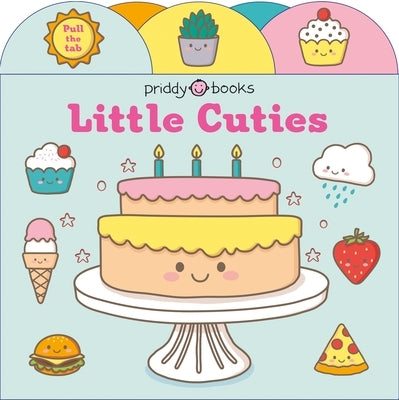 Pull-Tab Surprise: Little Cuties! by Priddy, Roger