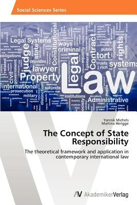 The Concept of State Responsibility by Michels, Yannik