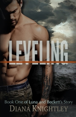 Leveling by Knightley, Diana