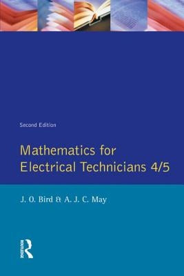 Mathematics for Electrical Technicians: Level 4-5 by Bird, John