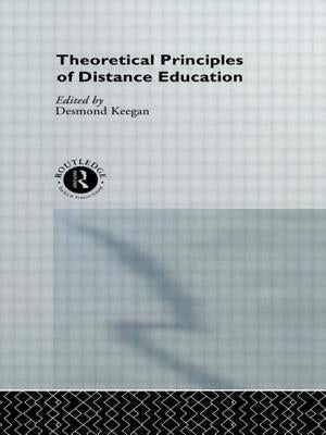 Theoretical Principles of Distance Education by Keegan, Desmond