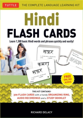 Hindi Flash Cards Kit: Learn 1,500 Basic Hindi Words and Phrases Quickly and Easily! (Online Audio Included) [With CDROM] by Delacy, Richard