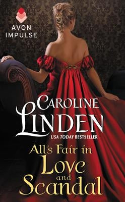 All's Fair in Love and Scandal by Linden, Caroline