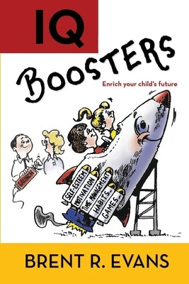 IQ Boosters: Enrich your child's future by Macris, Tom