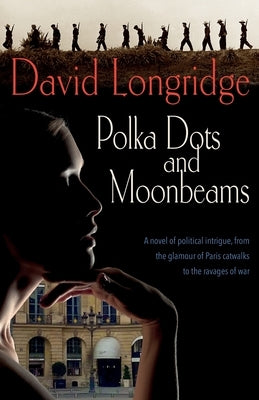 'Polka Dots and Moonbeams' by Longridge, David