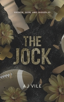 The Jock by Vile, Aj