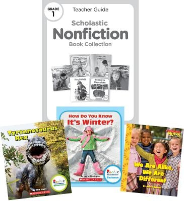 Scholastic Nonfiction Book Collection: Grade 1 by Scholastic Library Publishing