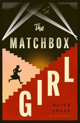 The Matchbox Girl by Jolly, Alice