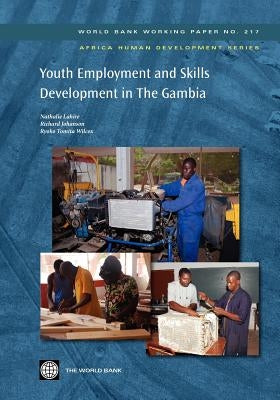 Youth Employment and Skills Development in the Gambia: Volume 217 by Lahire, Nathalie