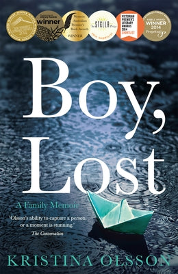 Boy, Lost: A Family Memoir (10th Anniversary Edition) by Olsson, Kristina
