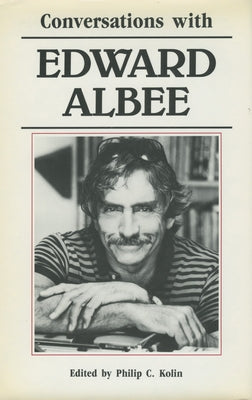 Conversations with Edward Albee by Kolin, Philip C.