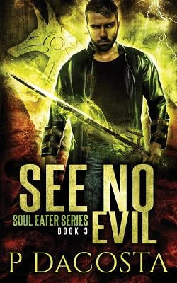 See No Evil by Dacosta, Pippa