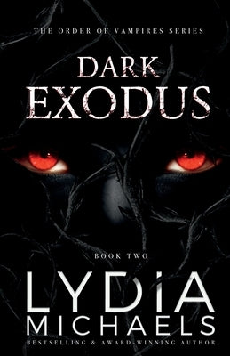 Dark Exodus by Michaels, Lydia