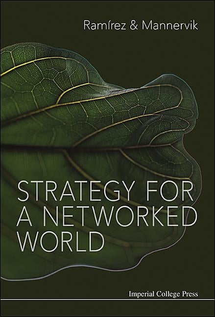 Strategy for a Networked World by Ramirez Rafael