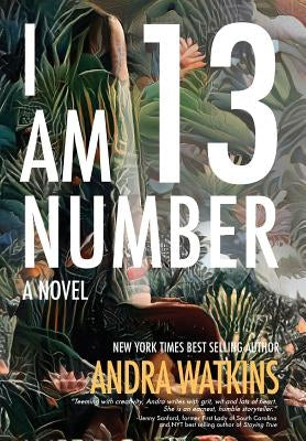 I Am Number 13 by Watkins, Andra