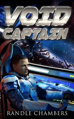 Void Captain by Chambers, Randle
