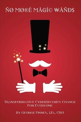 No More Magic Wands by Finney, George