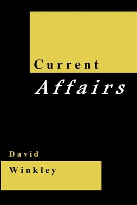 Current Affairs by Winkley, David