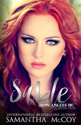 Sable: Iron Angels MC, Book Four by McCoy, Samantha