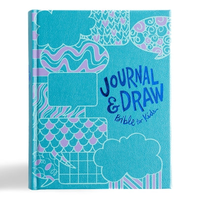 CSB Journal and Draw Bible for Kids, Teal Leathertouch Over Board by Csb Bibles by Holman