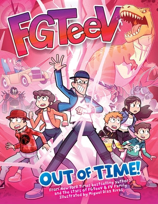 Fgteev: Out of Time! by Fgteev
