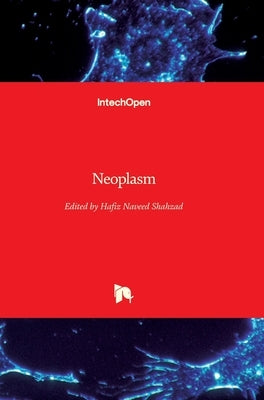 Neoplasm by Shahzad, Hafiz