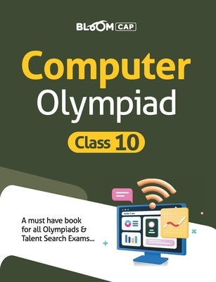 BLOOM CAP Computer Olympiad Class 10 by Pal, Sanjib