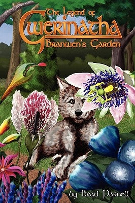 Branwen's Garden by Parnell, Brad