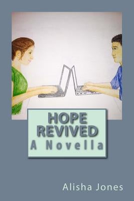 Hope Revived by Jones, Alisha Allison