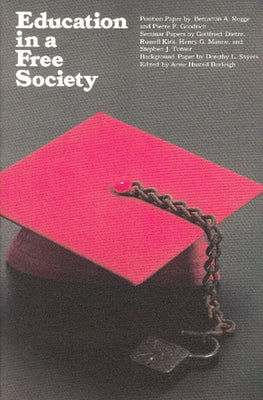 Education in a Free Society by Burleigh, Anne Husted