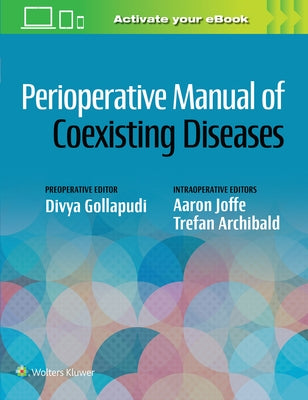 Perioperative Manual of Coexisting Diseases by Gollapudi, Divya