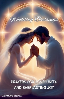 Wedding Blessings by Cross, Sammy