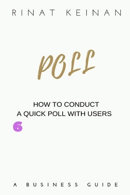 Quick Poll With Users by Keinan, Rinat