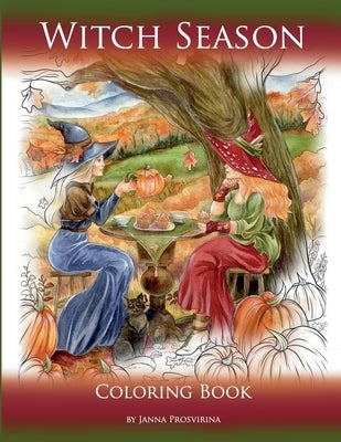 Witch Season: Coloring Book by Prosvirina, Janna