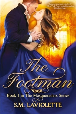 The Footman by LaViolette, S. M.