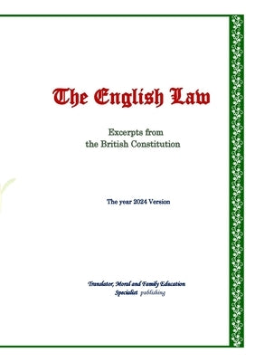 The English Law, 2024 Version by Svirska-Huish, Erena a.